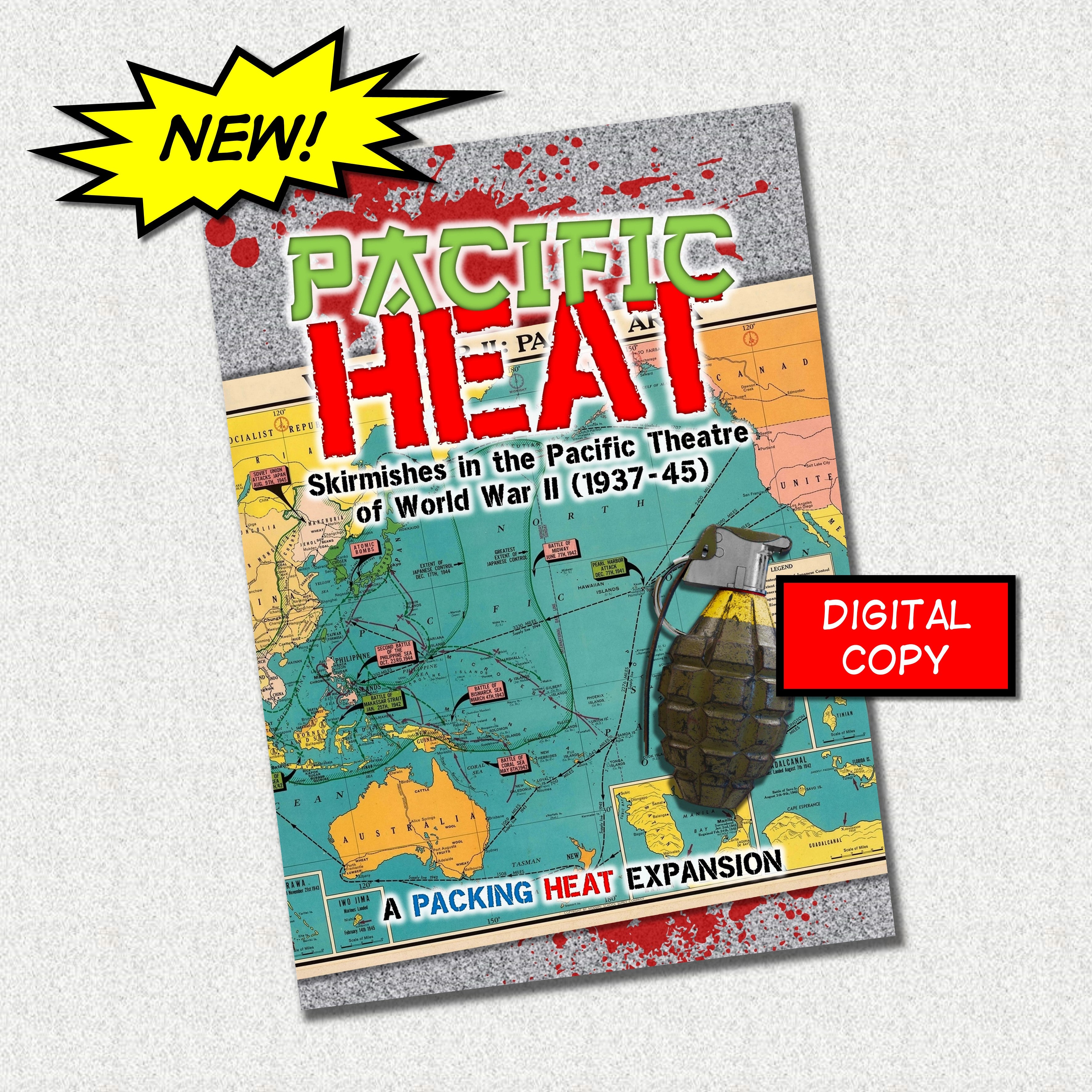 PACIFIC HEAT: a PACKING HEAT Expansion (Digital)