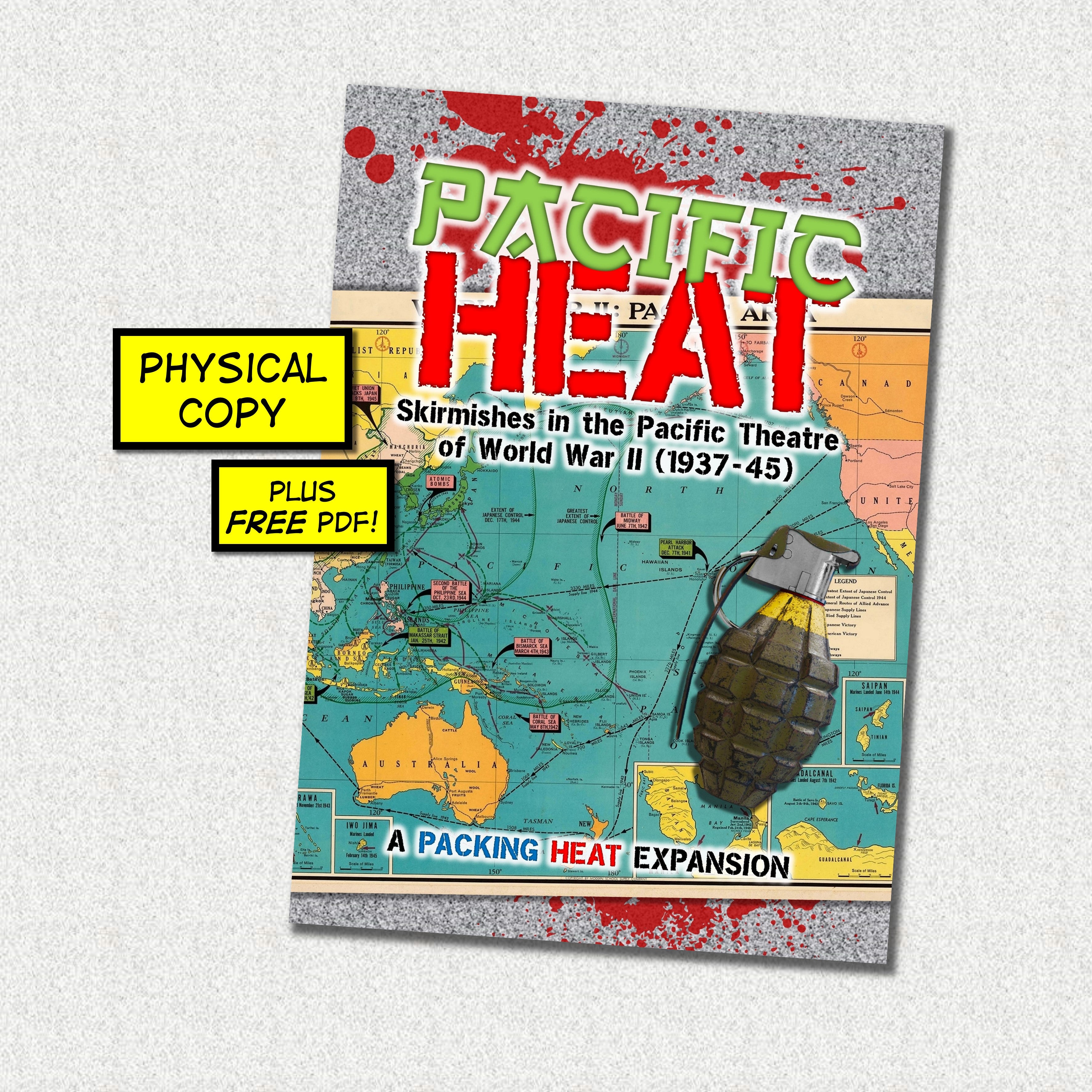 PACIFIC HEAT: a PACKING HEAT Expansion (Physical + Digital)